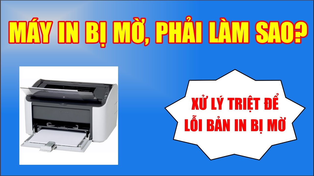 Lỗi máy photocopy bị mờ làm thế nào để khắc phục?